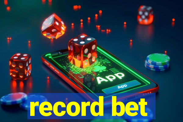 record bet